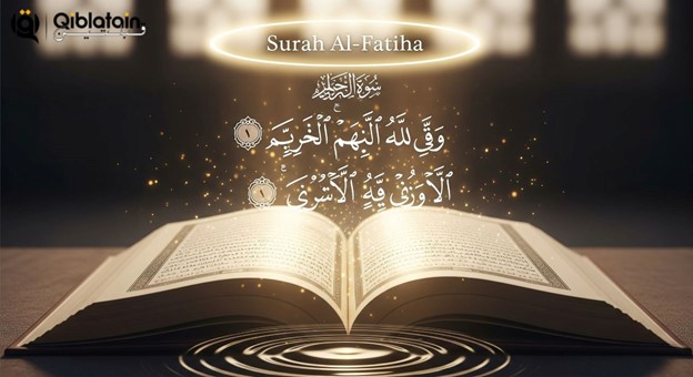The Spiritual Significance of Surah Al-Fatiha for Pilgrims Performing Umrah